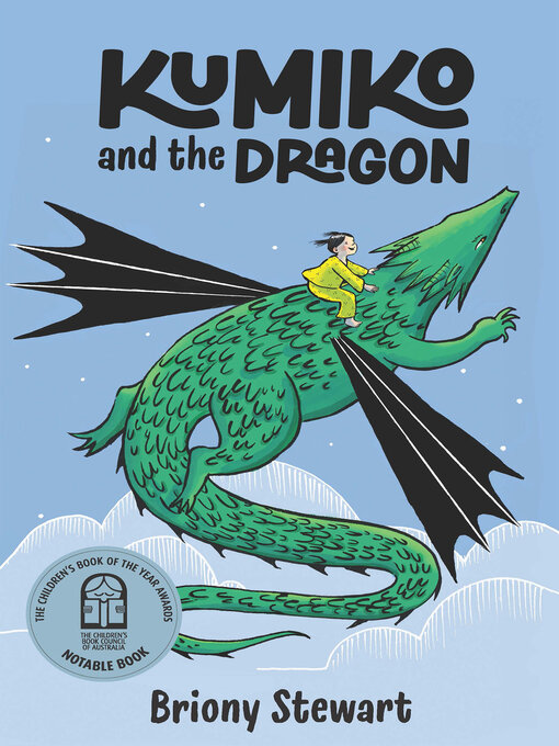 Title details for Kumiko and the Dragon by Briony Stewart - Available